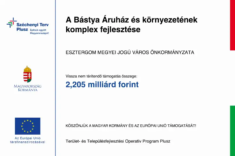 A Bástya Áruház és környezetének komplex fejlesztése