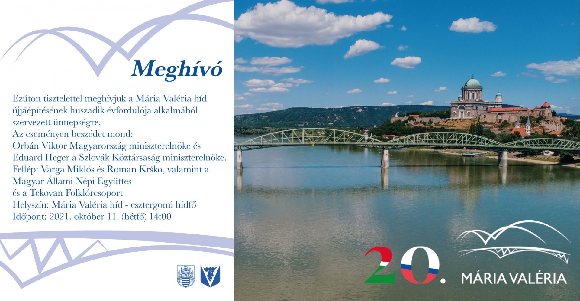 Meghívó - Ünnepség a híd újjáépítésének 20. évfordulóján