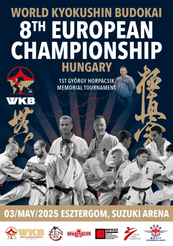 8. WKB Karate Európa-bajnokság,  I.Shihan Horpácsik György Emlékverseny